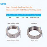DMK Laser Ceramic Locking Ring Fiber Laser Cutting Accessory for BM109 BT240 Laser Cutting Head